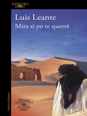 Mira si yo te querré (Premio Alfaguara de novela 2007) - ebook